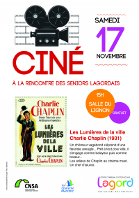 Le 7è art à la rencontre des seniors lagordais - Les lumières de la Ville de Charlie Chaplin
